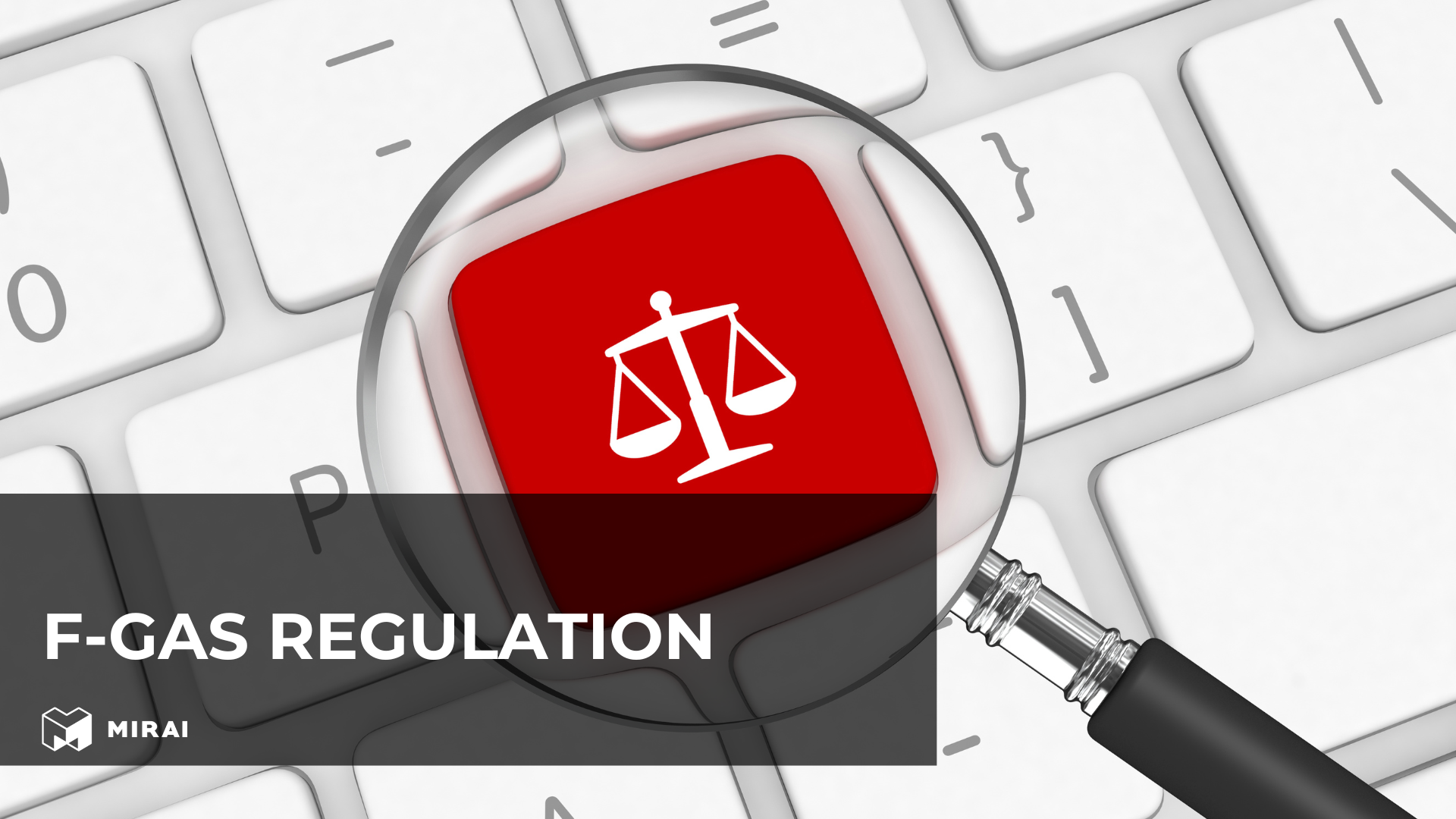 F-gas Regulation update F-gas Regulation update