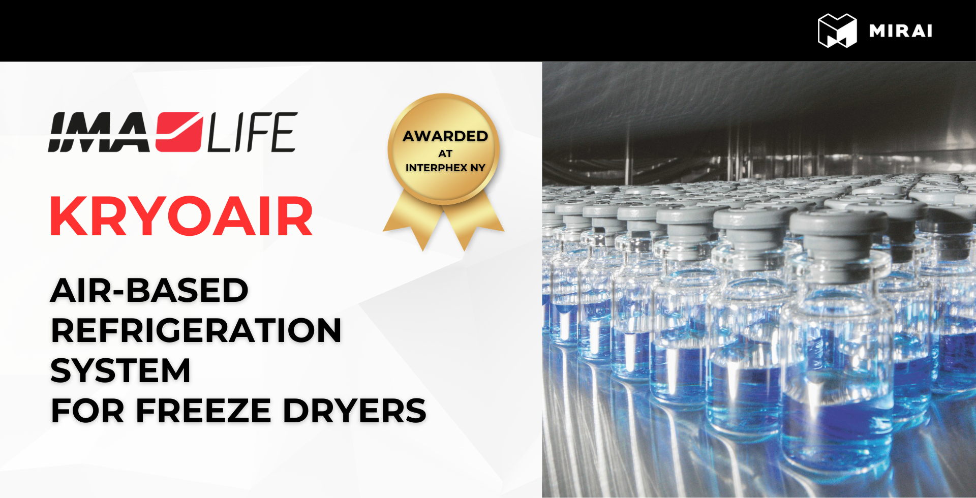 KryoAir, the revolutionary air-based refrigeration system for freeze dryers KryoAir, the revolutionary air-based refrigeration system for freeze dryers