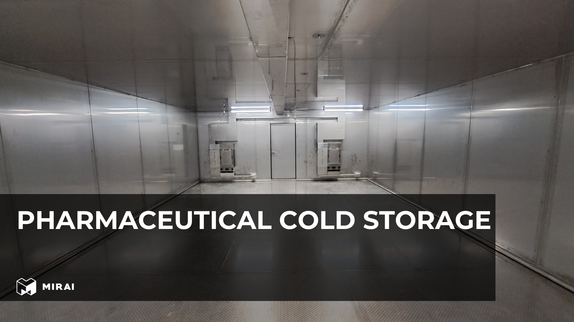 Pharmaceutical cold storage Pharmaceutical cold storage