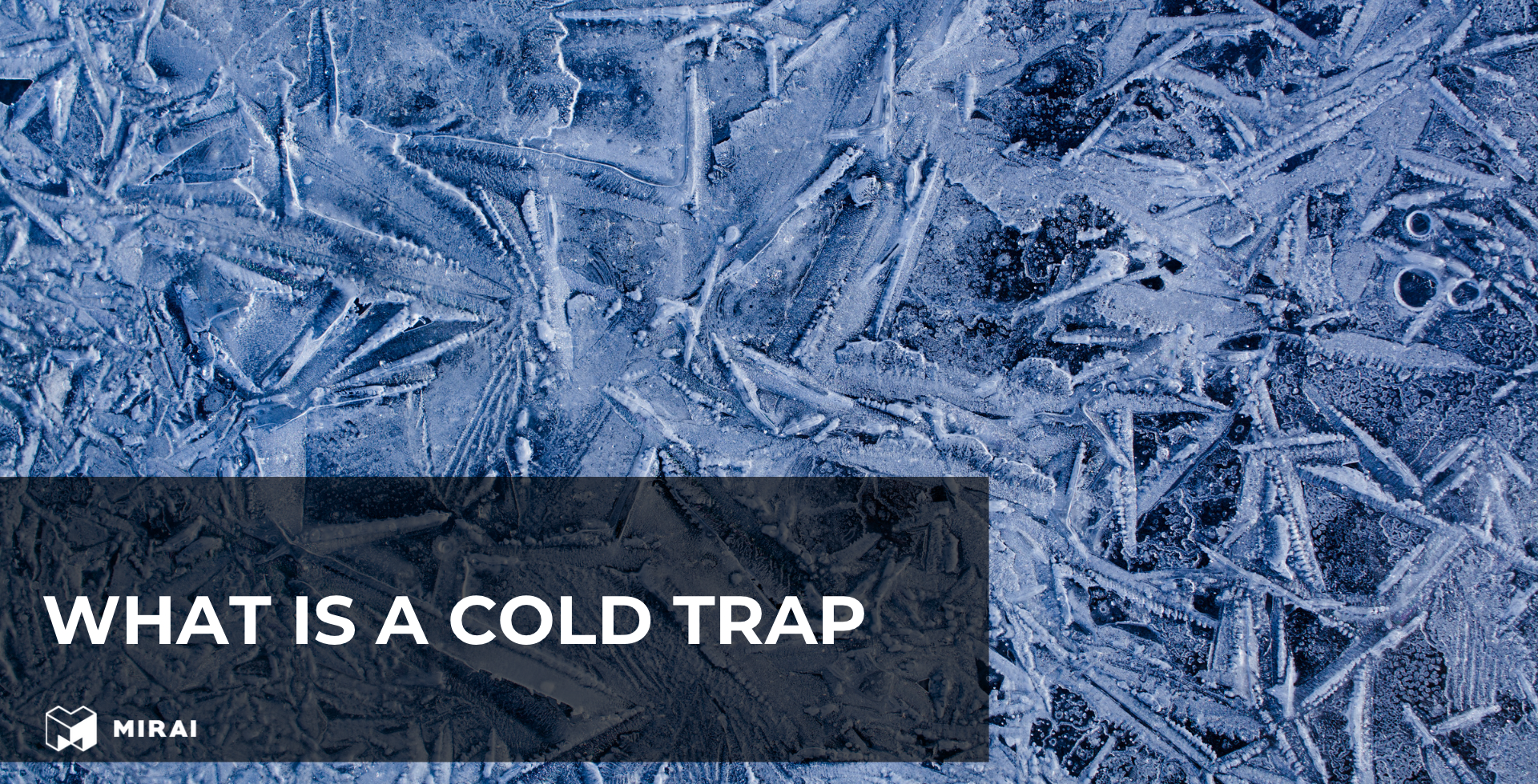 What is a cold trap
